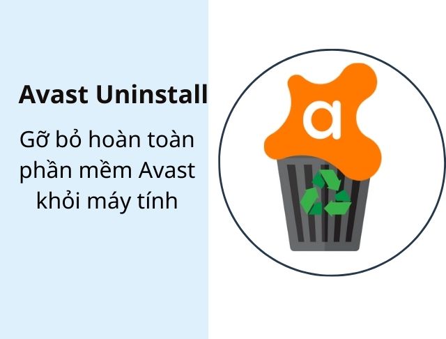 Avast Uninstall Free Antivirus trên Windows 10 mới nhất 09/2022