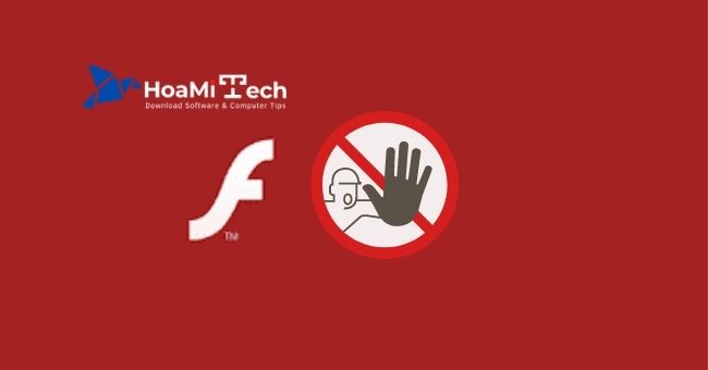 Tại sao Adobe Flash Player bị chặn?