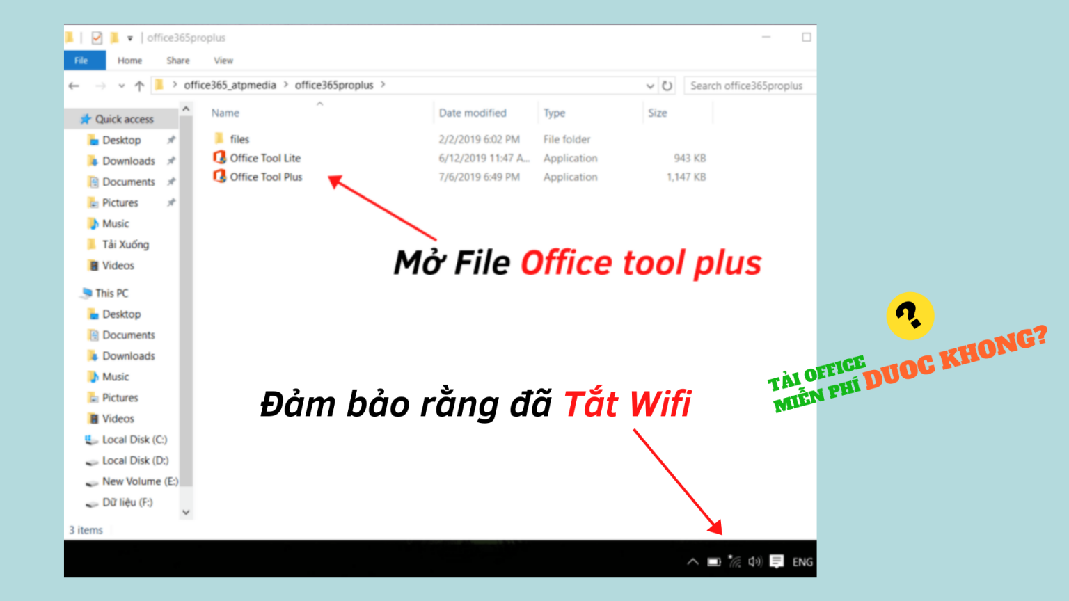 Tắt Wifi và mở File Office Tool Plus