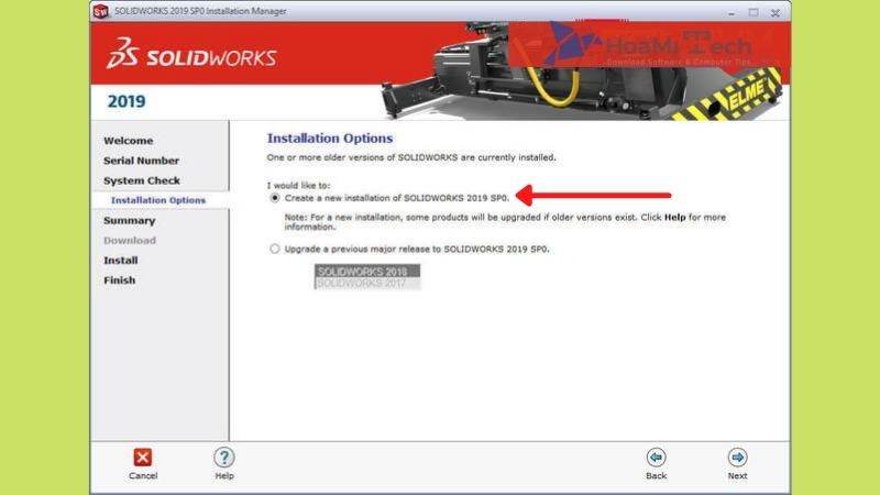 Chọn Create a new installation of SOLIDWORKS 2019