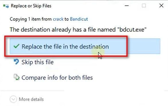 Chọn tùy chọn Replace the file in the destination