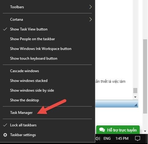 Click chuột phải vào thanh Taskbar và chọn Task Manager 