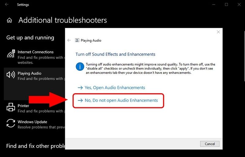Chọn No, Do not open Audio Enhancements