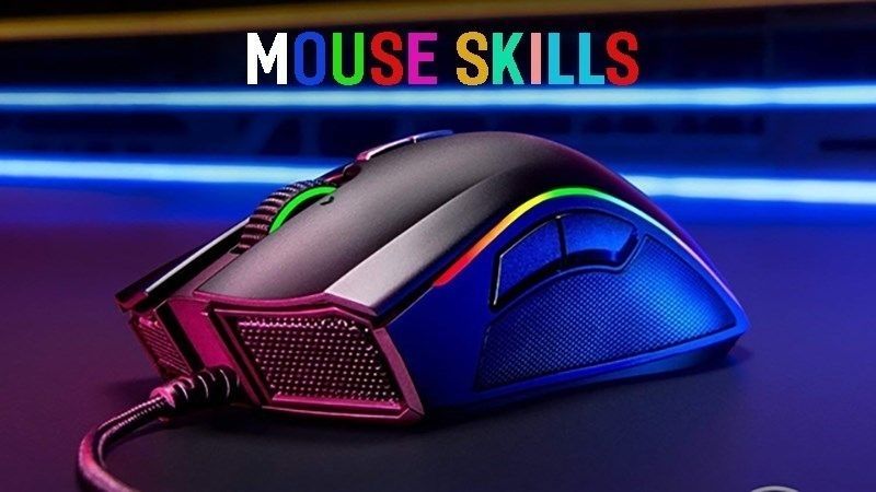 Mouse skills là gì?