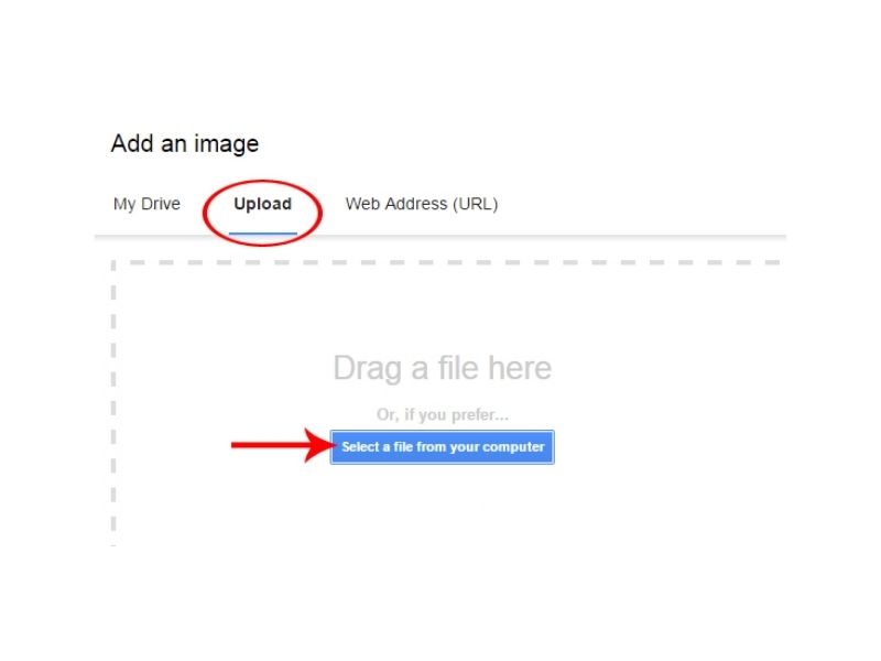 Chọn “Upload“ sau đó là chọn “Select a file from your computer”
