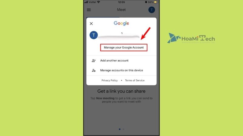 Chọn Manage your Google Account 